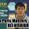 パリマスターズ2020錦織圭出場予定