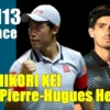 錦織圭vsピエール＝ユーグ・エルベール2021オープン13の1回戦