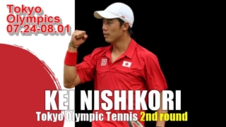 東京五輪テニス男子シングルス2回戦　錦織圭