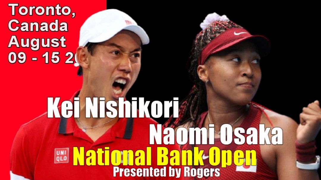 21ナショナル バンク オープン 放送予定 試合日程 男子 女子 ドロー ポイント 錦織圭 大坂なおみ ロジャーズカップ出場情報 ぐぐスポ ニュース速報 21ナショナル バンク オープン 放送予定 試合日程 男子 女子 ドロー ポイント 錦織圭 大坂なおみ ロジャーズカップ出場情報 ぐぐスポ ニュース速報