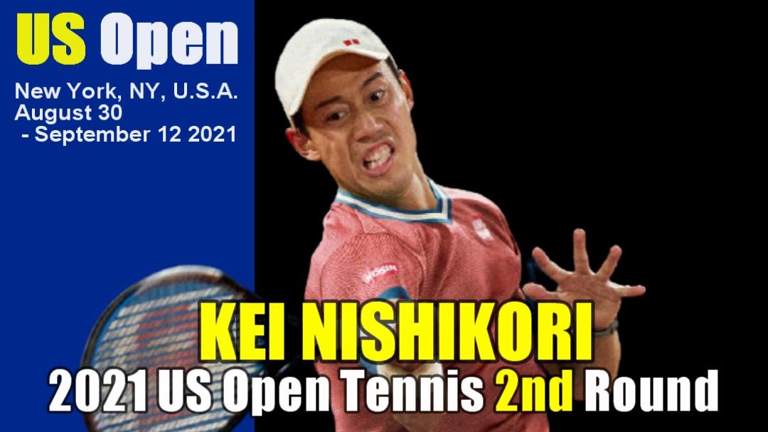 全米オープンテニス(US OPEN)男子シングルス2回戦 錦織圭vs マッケンジー・マクドナルド