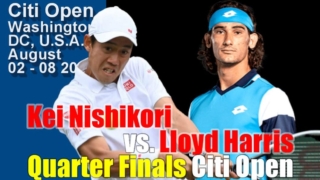 【錦織圭vs L.ハリス】2021シティ・オープン準々決勝