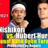 【錦織圭 vs H.ホルカシュ】2021ナショナル・バンク・オープン・トロント大会・男子シングルス1回戦