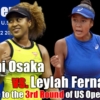 大坂なおみ vs L.フェルナンデス 女子シングルス3回戦 2021 全米オープンテニスの試合日程