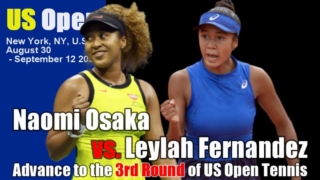 大坂なおみ vs L.フェルナンデス 女子シングルス3回戦 2021 全米オープンテニスの試合日程