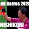 【錦織圭vs D.エバンス】1回戦 2020全仏オープンテニスのテレビ放送・試合予定・ライ
