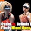 【大坂なおみvs B.ベンチッチ 準決勝 マイアミオープン2022】放送予定(テレビ・ネット